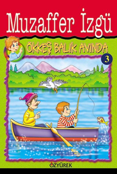 Ökkeş Balık Avında Ökkeş Balık Avında