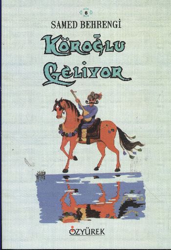 Köroğlu Geliyor Köroğlu Geliyor