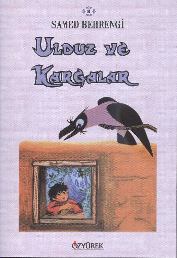 Ulduz ve Kargalar Ulduz ve Kargalar