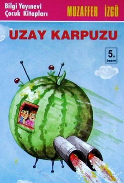 Uzay Karpuzu Uzay Karpuzu