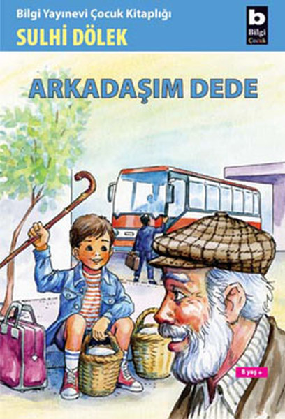 Arkadaşım Dede Arkadaşım Dede