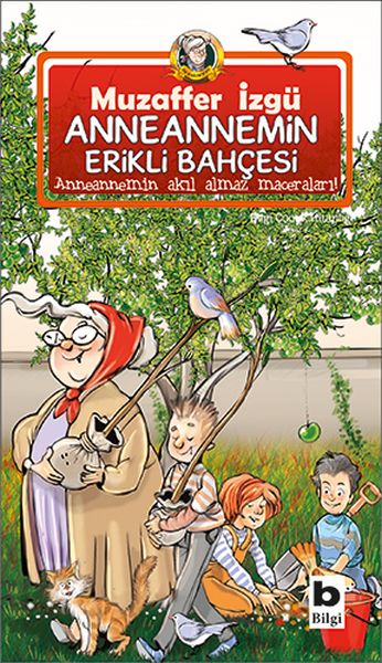 Anneannemin Erikli Bahçesi Anneannemin Erikli Bahçesi