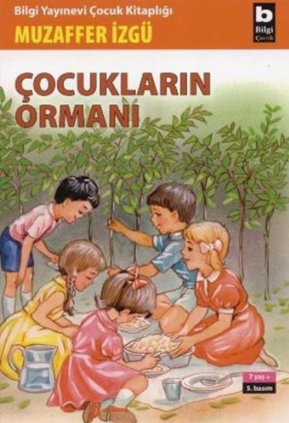 Çocukların Ormanı Çocukların Ormanı