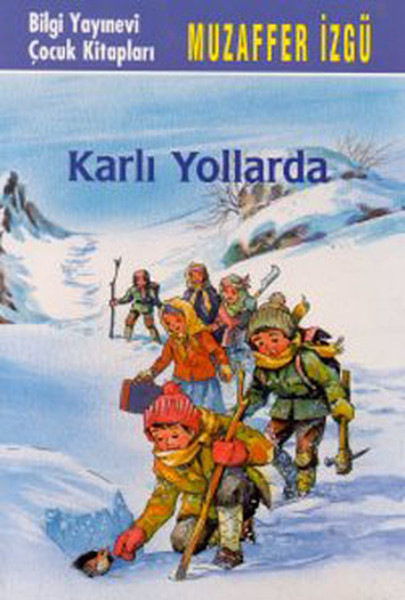 Karlı Yollarda Karlı Yollarda
