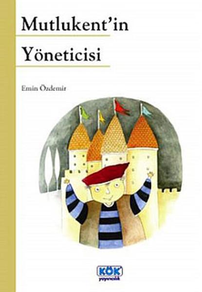Mutlukent’in Yöneticisi Mutlukent’in Yöneticisi