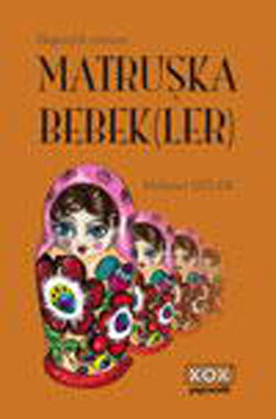 Matruşka Bebek(ler) Matruşka Bebek(ler)