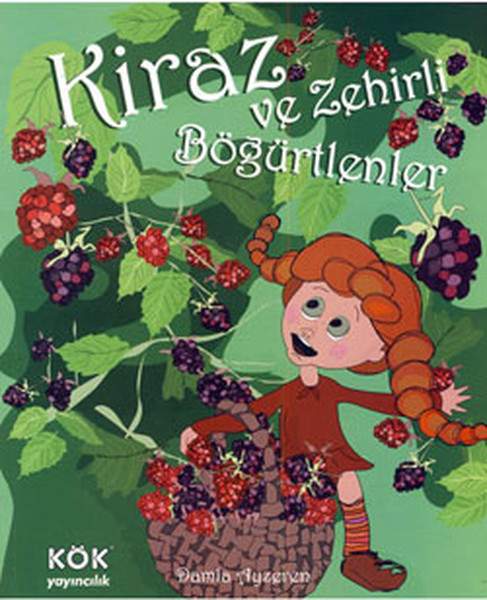 Kiraz ve Zehirli Böğürtlenler (Ciltli) Kiraz ve Zehirli Böğürtlenler (Ciltli)