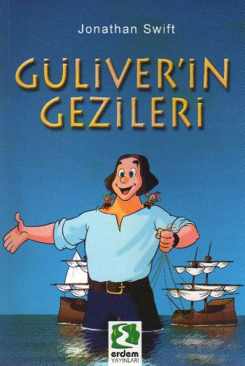 Dünya Çocuk Klasikleri - Güliverin Gezileri