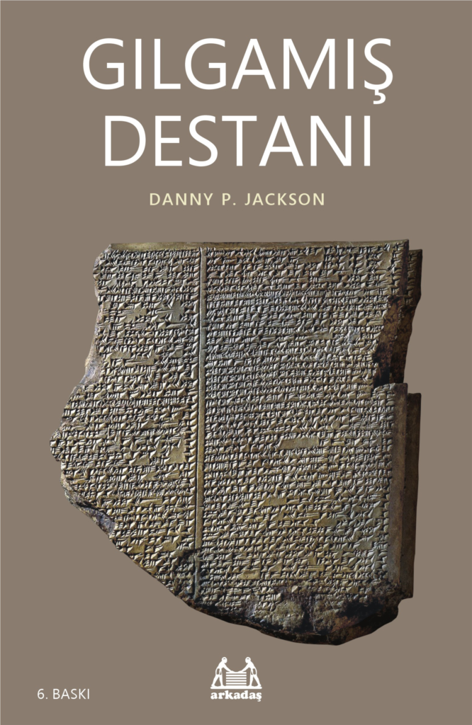 Gılgamış Destanı Gılgamış Destanı