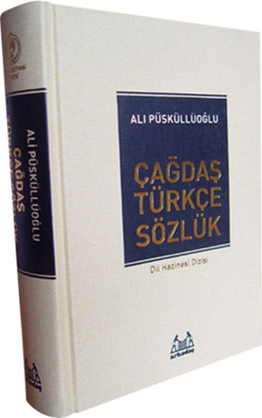 Çağdaş Türkçe Sözlük / Dil Hazinesi Dizisi Çağdaş Türkçe Sözlük / Dil Hazinesi Dizisi