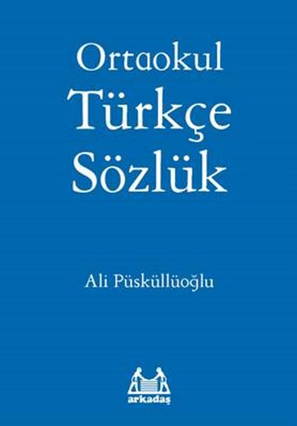 Ortaokul Türkçe Sözlük Ortaokul Türkçe Sözlük