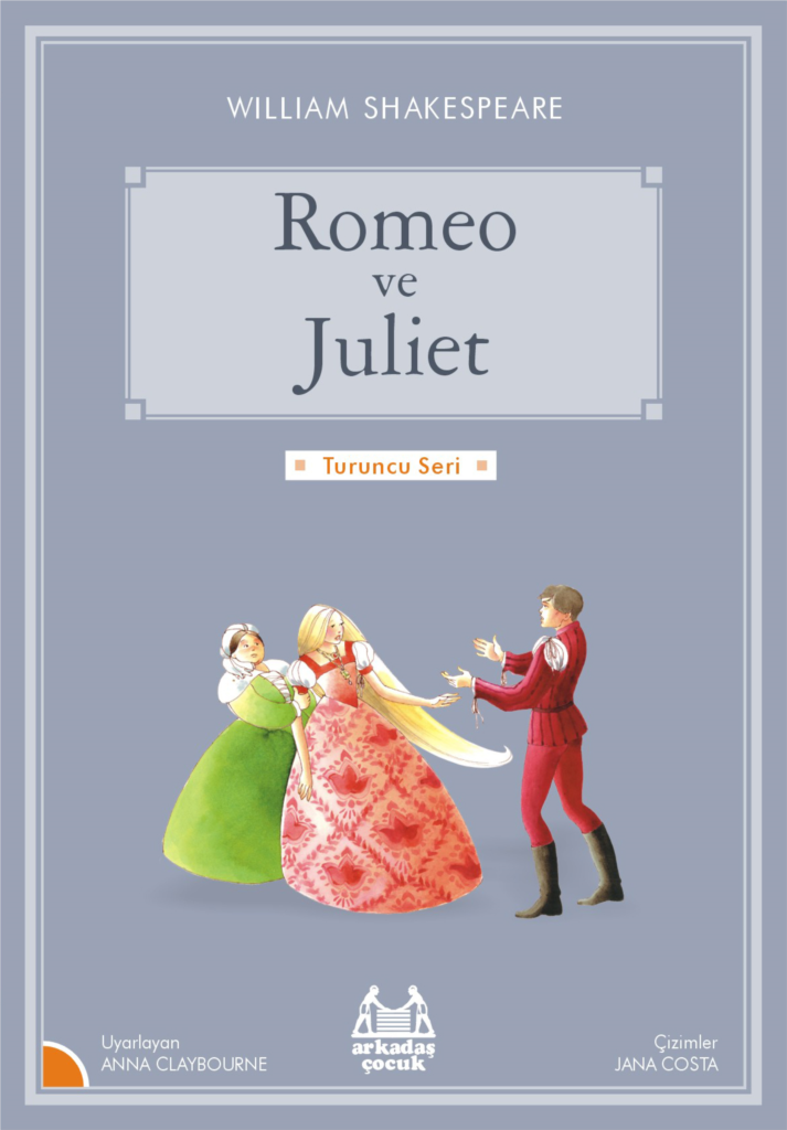 Turuncu Seri - Romeo ve Juliet Turuncu Seri - Romeo ve Juliet