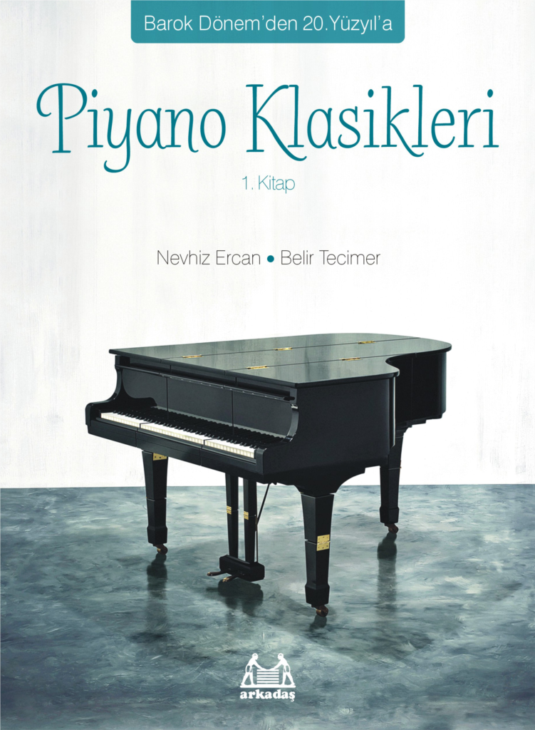 Piyano Klasikleri 1. Kitap Piyano Klasikleri 1. Kitap