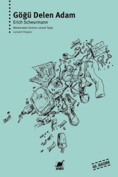 Göğü Delen Adam Göğü Delen Adam