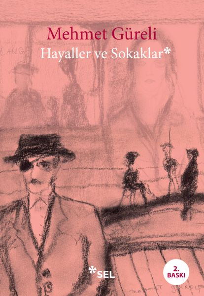 Hayaller ve Sokaklar Hayaller ve Sokaklar