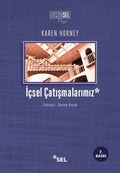 İçsel Çatışmalarımız İçsel Çatışmalarımız