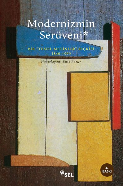 Modernizmin Serüveni Modernizmin Serüveni