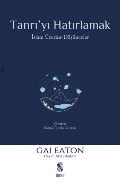 Tanrı'yı Hatırlamak Tanrı'yı Hatırlamak