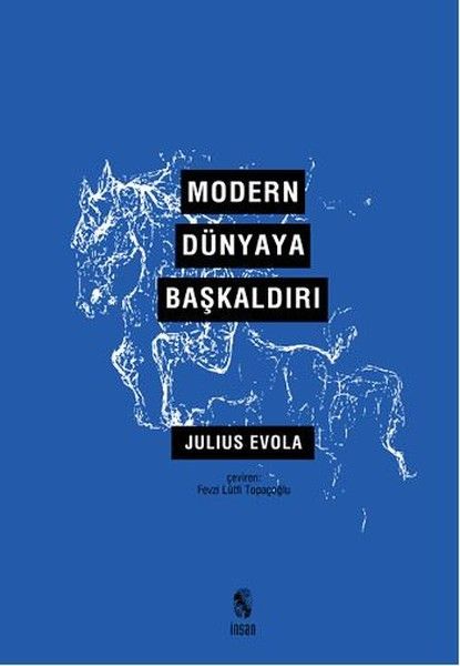 Modern Dünyaya Başkaldırı Modern Dünyaya Başkaldırı