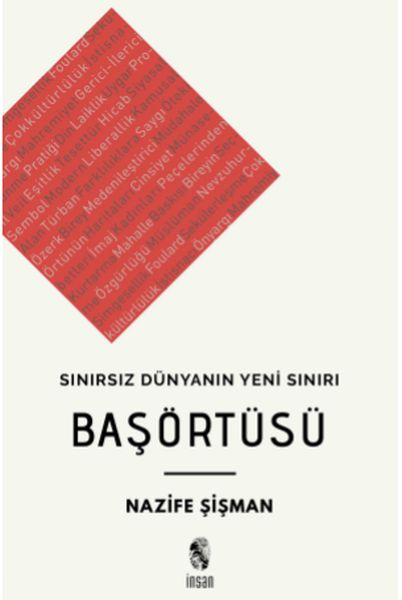 Başörtüsü - Sınırsız Dünyanın Yeni Sınırı Başörtüsü - Sınırsız Dünyanın Yeni Sınırı