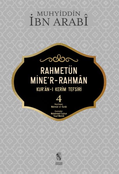 Rahmetün Mine'r-Rahman - 4 (Kur'an-ı Kerim Tefsiri)