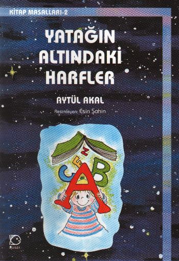 Yatağın Altındaki Harfler Kitap Masalları-2 Yatağın Altındaki Harfler Kitap Masalları-2