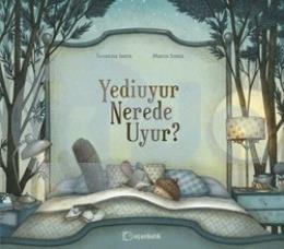 Yediuyur Nerede Uyur? Yediuyur Nerede Uyur?