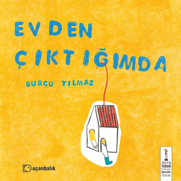 Evden Çıktığımda Evden Çıktığımda