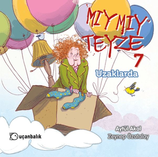 Mıymıy Teyze 7 - Uzaklarda Mıymıy Teyze 7 - Uzaklarda