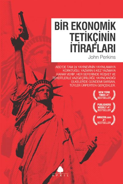 Bir Ekonomik Tetikçinin İtirafları 1 Bir Ekonomik Tetikçinin İtirafları 1