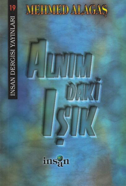 Alnımdaki Işık Alnımdaki Işık