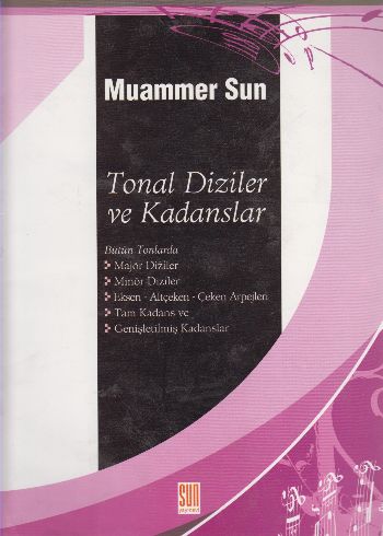 Tonal Diziler ve Kadanslar Tonal Diziler ve Kadanslar