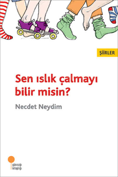Sen Islık Çalmayı Bilir misin? Sen Islık Çalmayı Bilir misin?
