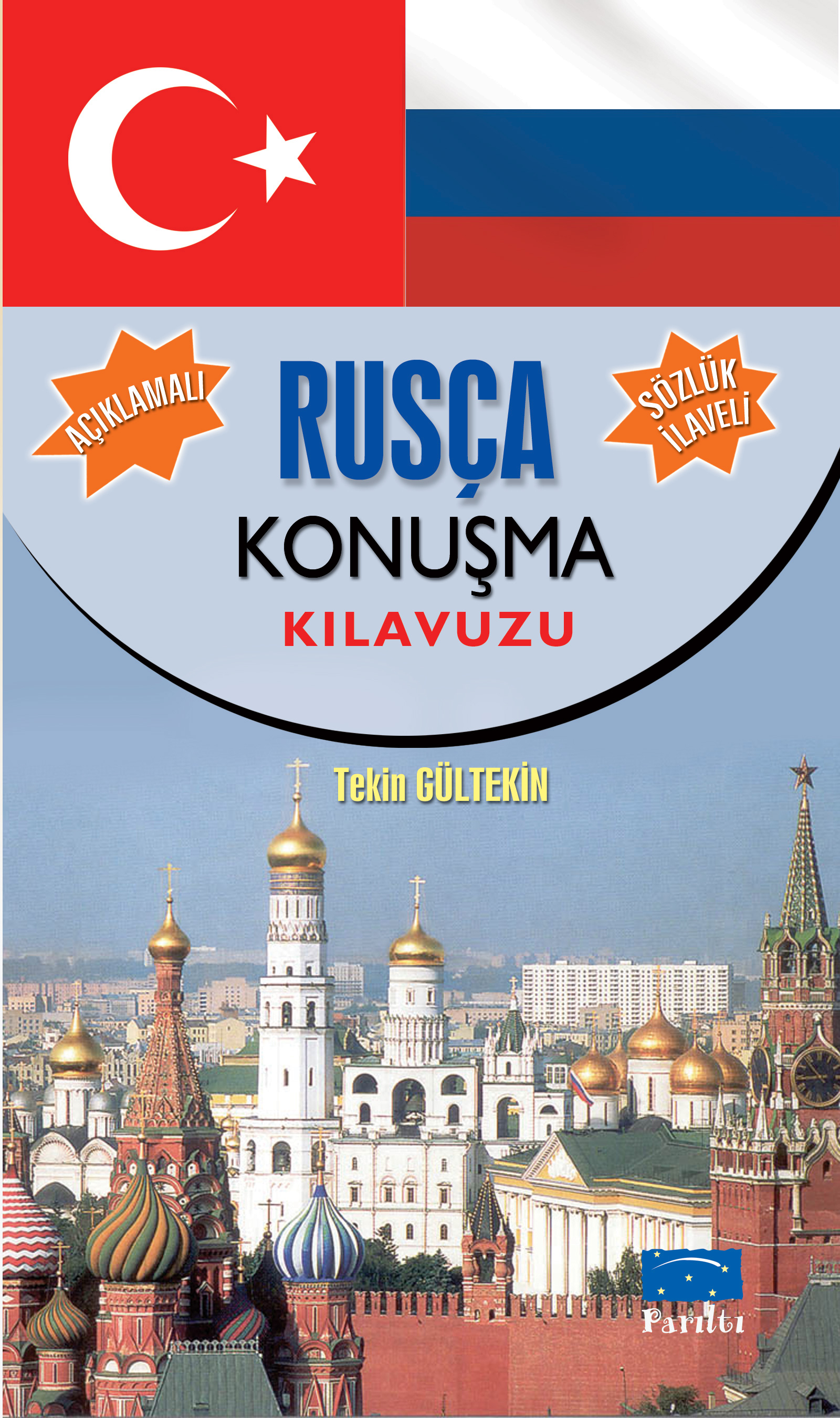Rusça Konuşma Kılavuzu Rusça Konuşma Kılavuzu
