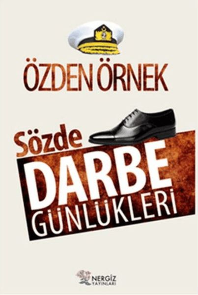 Sözde Darbe Günlükleri Sözde Darbe Günlükleri