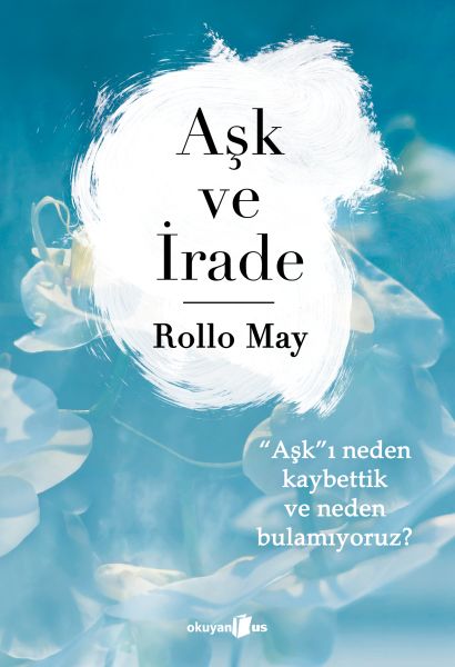 Aşk ve İrade Aşk ve İrade