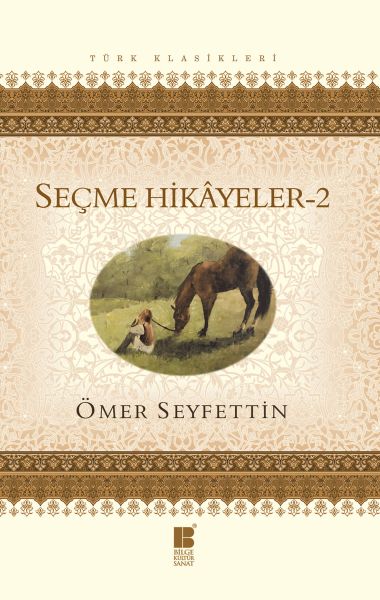 Seçme Hikayeler - 2 Seçme Hikayeler - 2