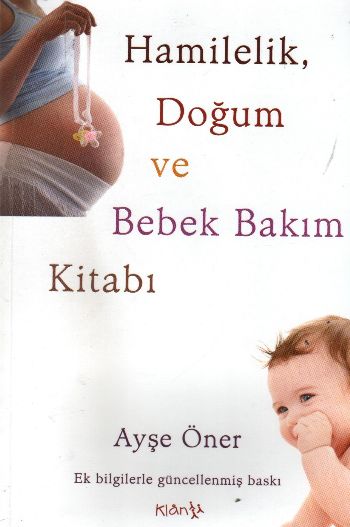 Hamilelik, Doğum ve Bebek Bakım Kitabı (Cd Ekli) Hamilelik, Doğum ve Bebek Bakım Kitabı (Cd Ekli)