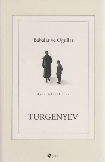 Babalar ve Oğullar Babalar ve Oğullar