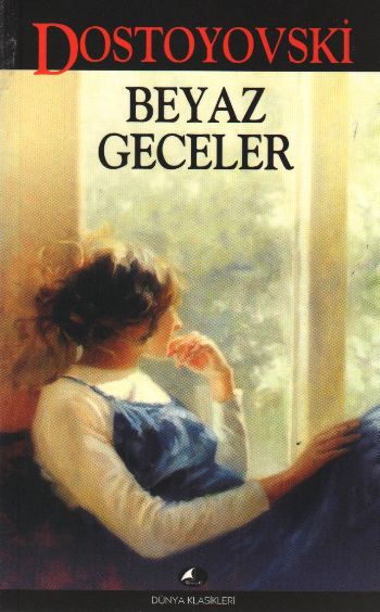 Beyaz Geceler Beyaz Geceler