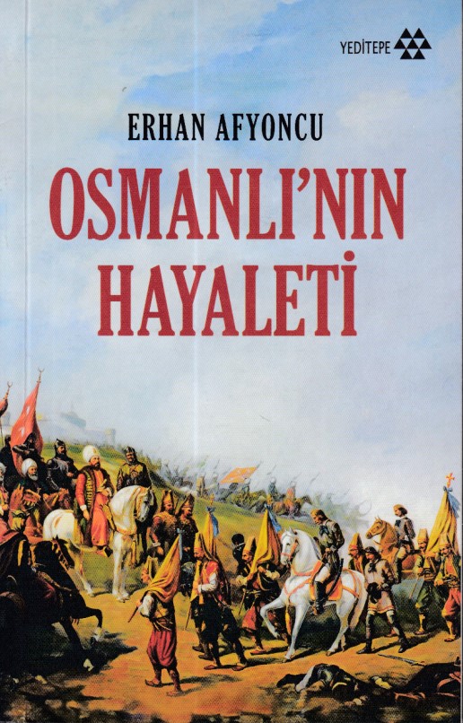 Osmanlının Hayaleti Osmanlının Hayaleti
