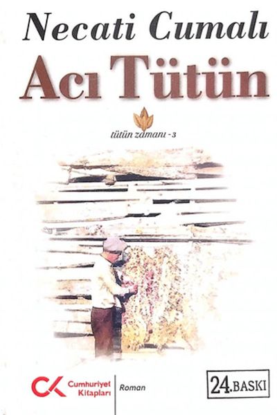 Acı Tütün (Tütün Zamanı 3) Acı Tütün (Tütün Zamanı 3)