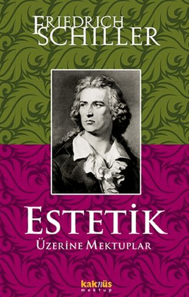 Estetik Üzerine Mektuplar Estetik Üzerine Mektuplar