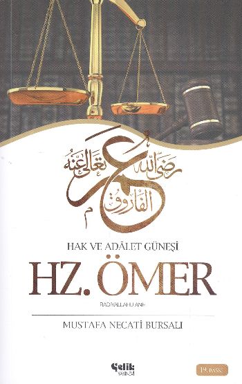 Hazreti Ömer / Hak ve Adalet Güneşi Hazreti Ömer / Hak ve Adalet Güneşi