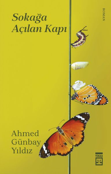 Sokağa Açılan Kapı Sokağa Açılan Kapı