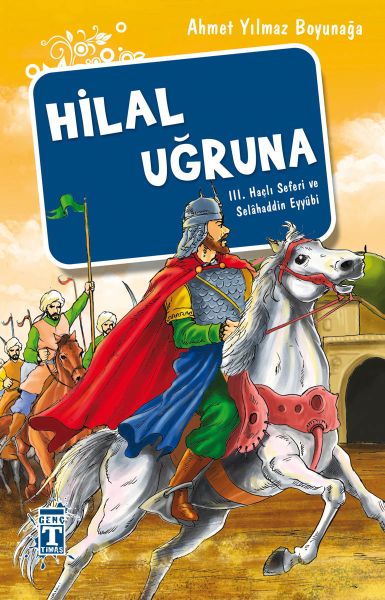 Hilal Uğruna Hilal Uğruna