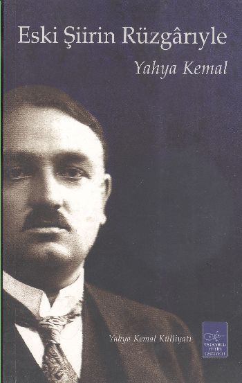 Eski Şiirin Rüzgarıyla Eski Şiirin Rüzgarıyla