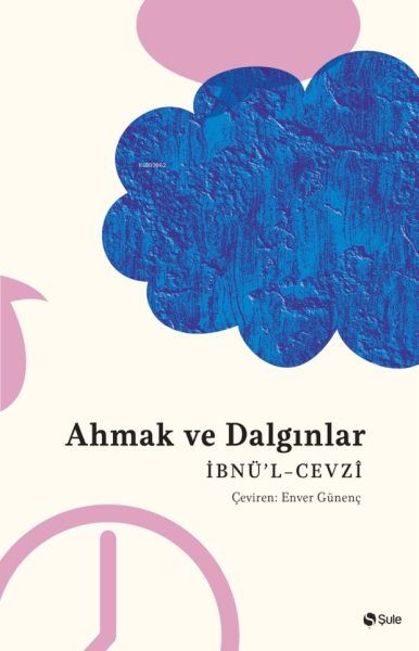 Ahmak Ve Dalgınlar Kitabı Ahmak Ve Dalgınlar Kitabı