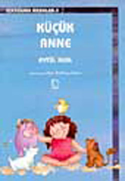 Küçük Anne Küçük Anne