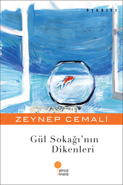 Gül Sokağının Dikenleri Gül Sokağının Dikenleri